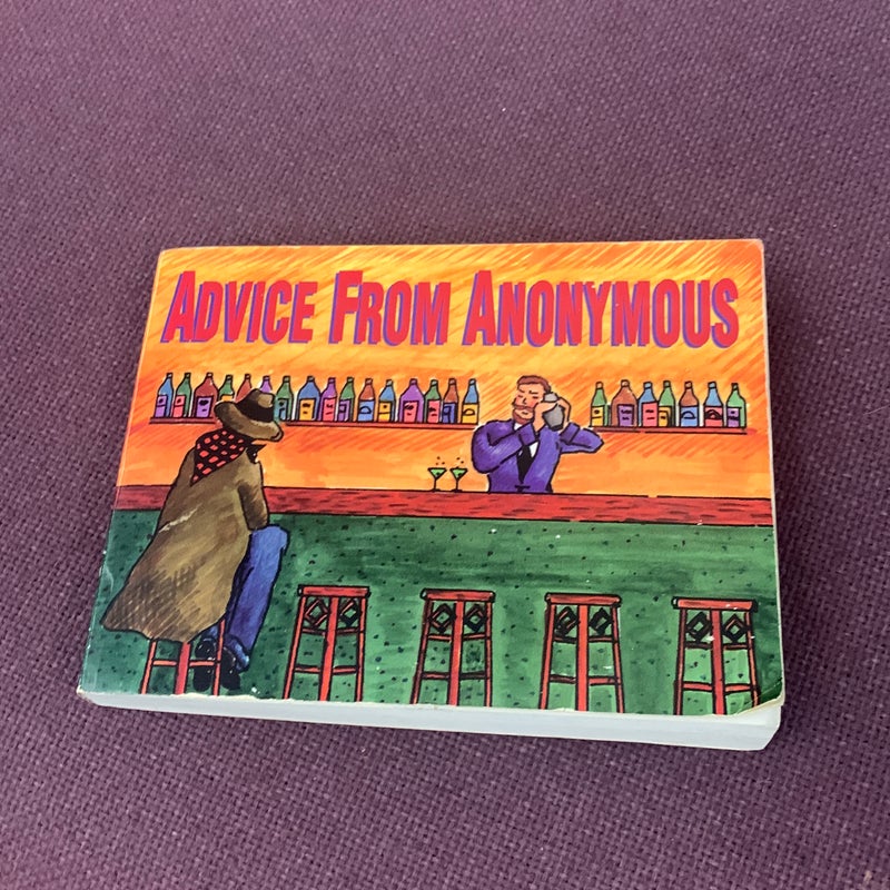 Advice from Anonymous