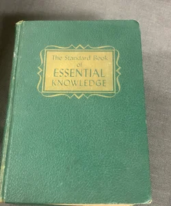 THE STANDARD BOOK OF ESSENTIAL KNOWLEDGE EDUCATIONAL BOOK CLUB 1959 F. MEINE