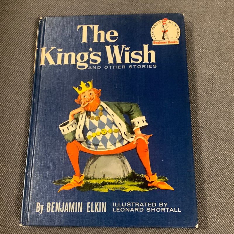 The King's Wish and Other Stories by Benjamin Elkin   BCE  Hardcover  1960  