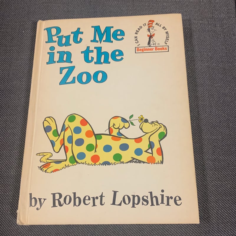  Put Me in the Zoo by Robert Lopshire (Hardcover) by Robert Lopshire