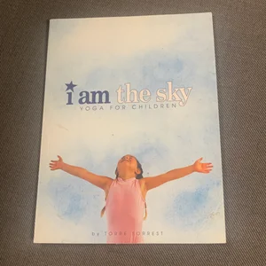 I Am the Sky
