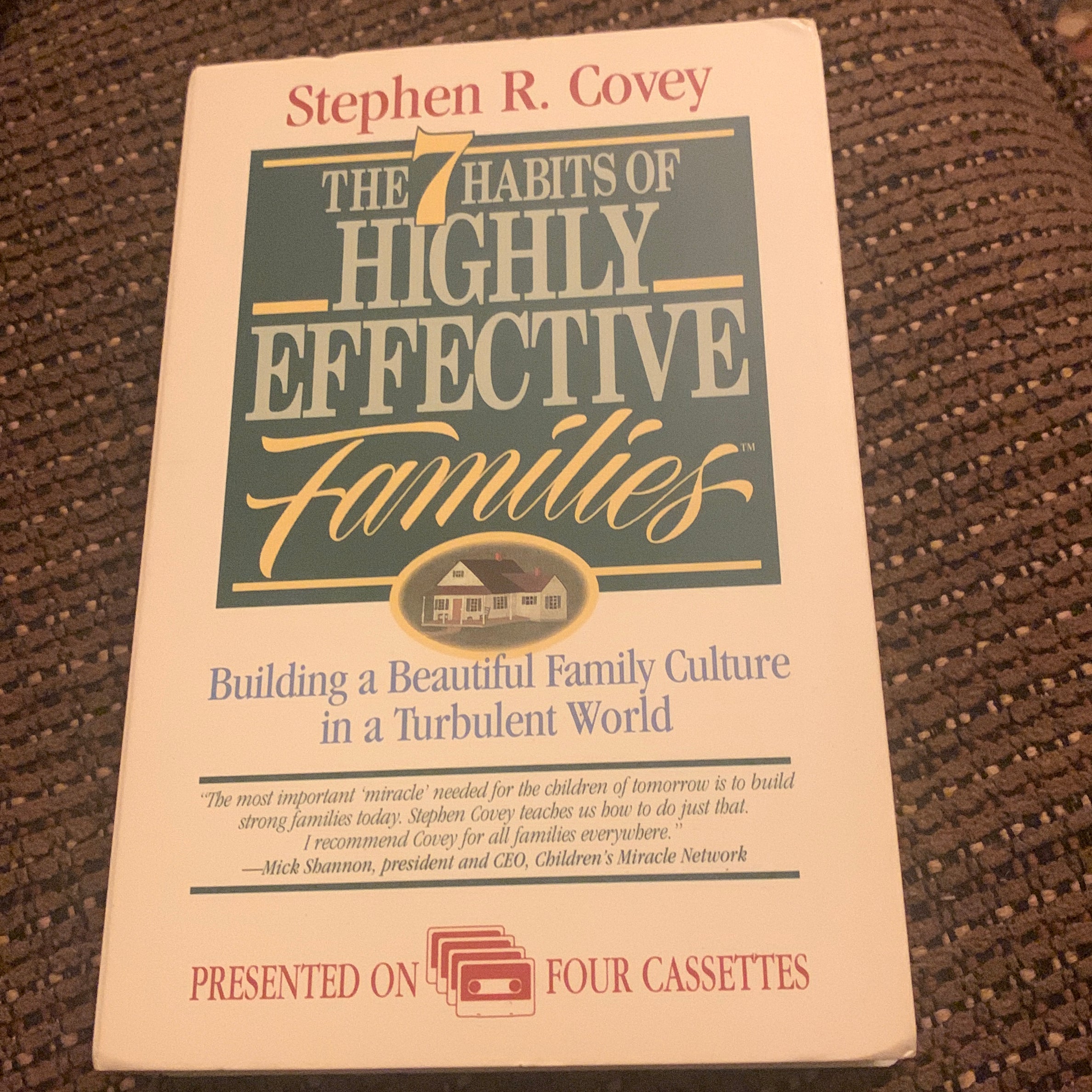 The 7 Habits of Highly Effective Families