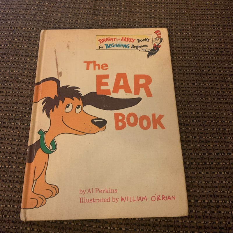 The Ear Book by Al Perkins 1968 HC/DJ Dr. Seuss Bright & Early Book 1st Edition