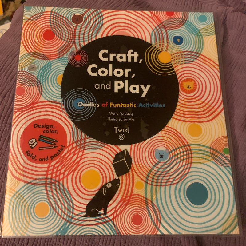 Craft, Color, and Play