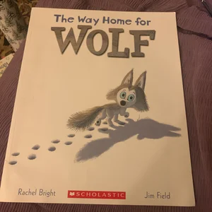 The Way Home for Wolf