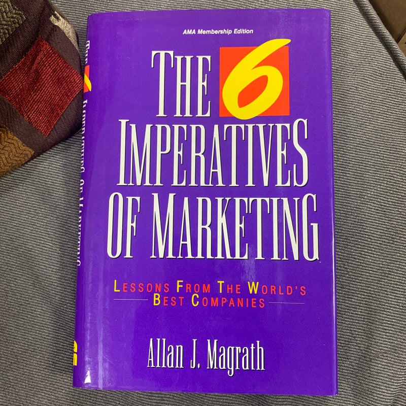 The 6 Imperatives of Marketing