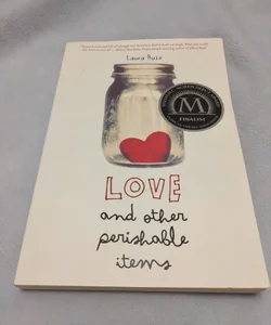 Love and other perishable items