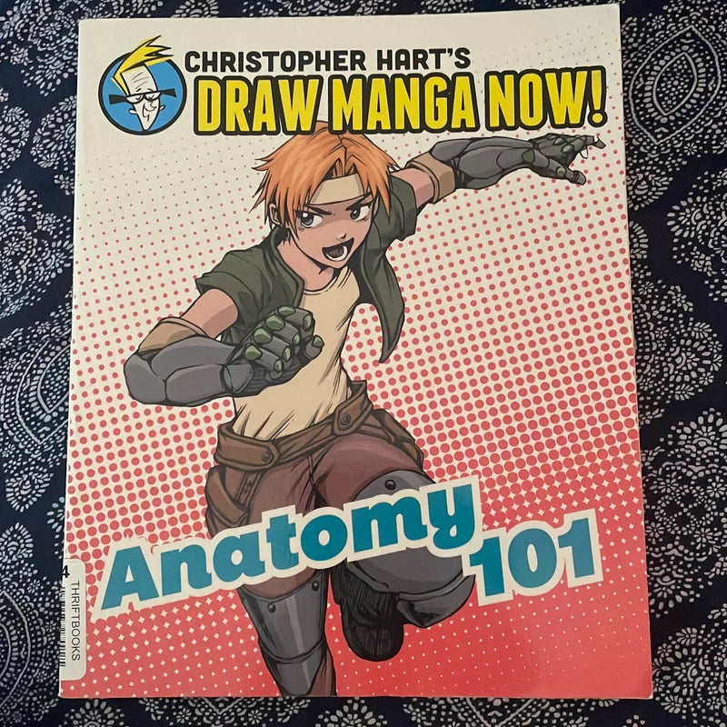 Anatomy 101: Christopher Hart's Draw Manga Now!
