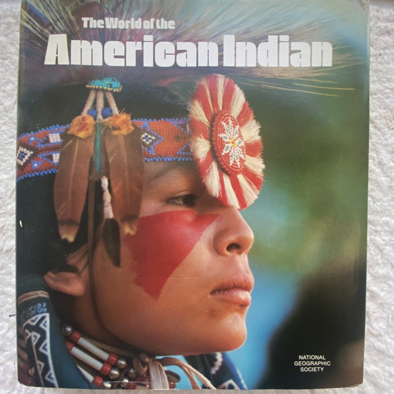 The World of the American Indian 