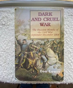Dark and Cruel War