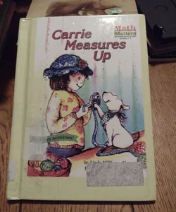 Carrie Measures Up (ex-library)