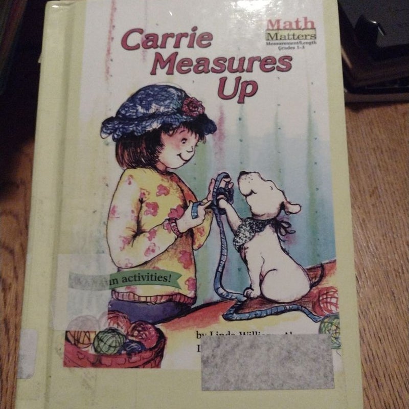 Carrie Measures Up (ex-library)