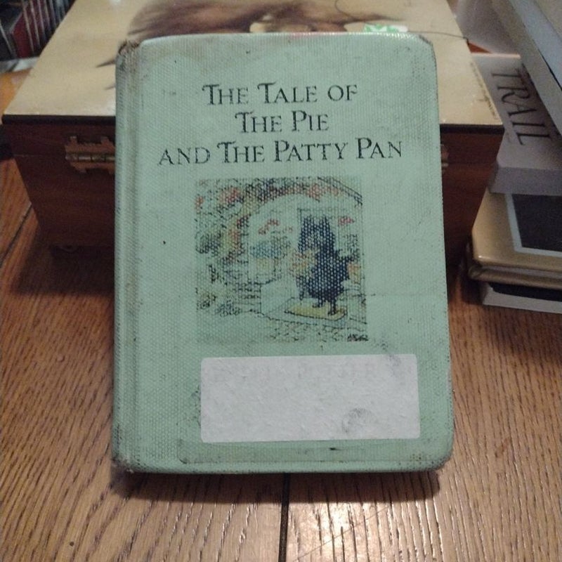 The Tale of the Pie and the Patty-Pan (ex-library)