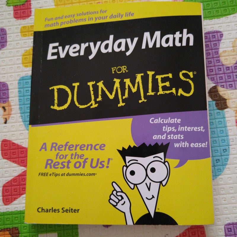 Everyday Math for Dummies