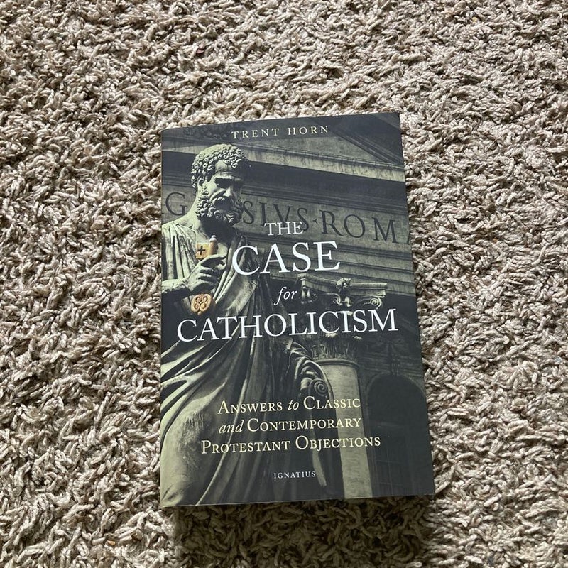 The Case for Catholicism