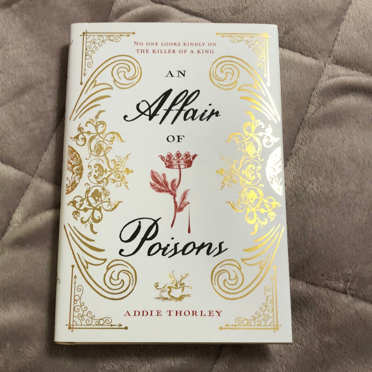 An Affair of Poisons by Addie Thorley, Hardcover | Pangobooks