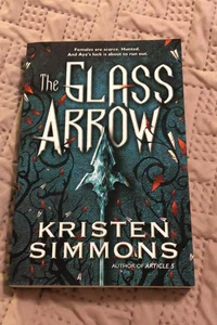 The Glass Arrow
