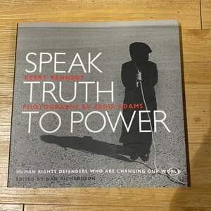 Speak Truth to Power