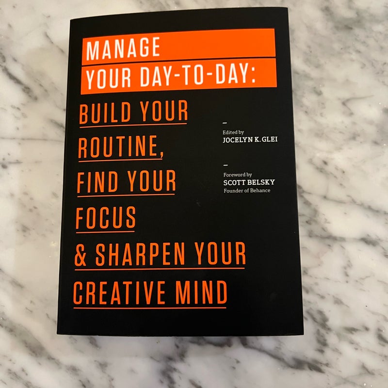 Manage Your Day-To-Day