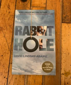 Rabbit Hole (movie Tie-In)