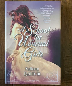 A School for Unusual Girls