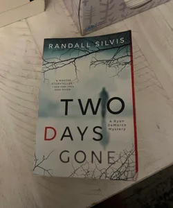 Two Days Gone