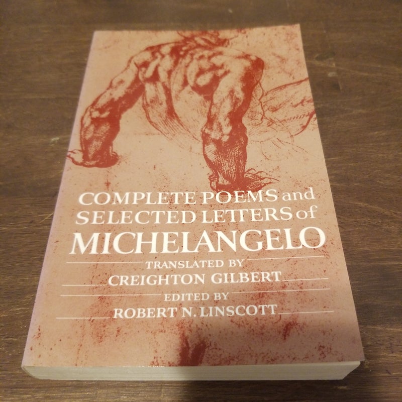 Complete Poems and Selected Letters of Michelangelo