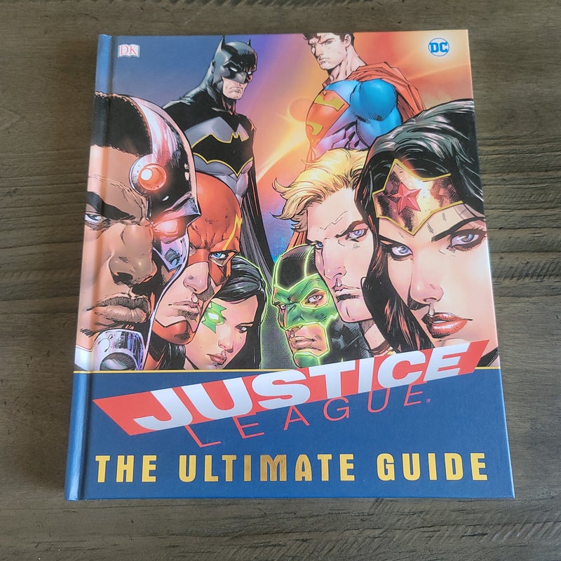 DC Comics Justice League the Ultimate Guide