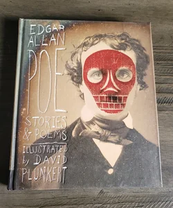 Edgar Allan Poe Stories and Poems - Classics Reimagined