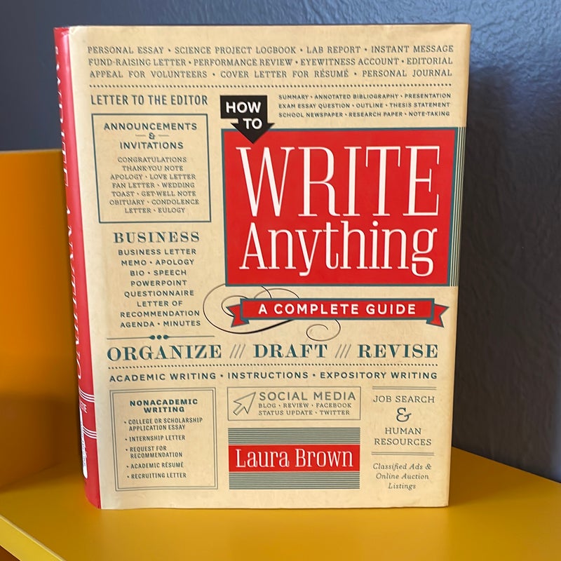 How to Write Anything