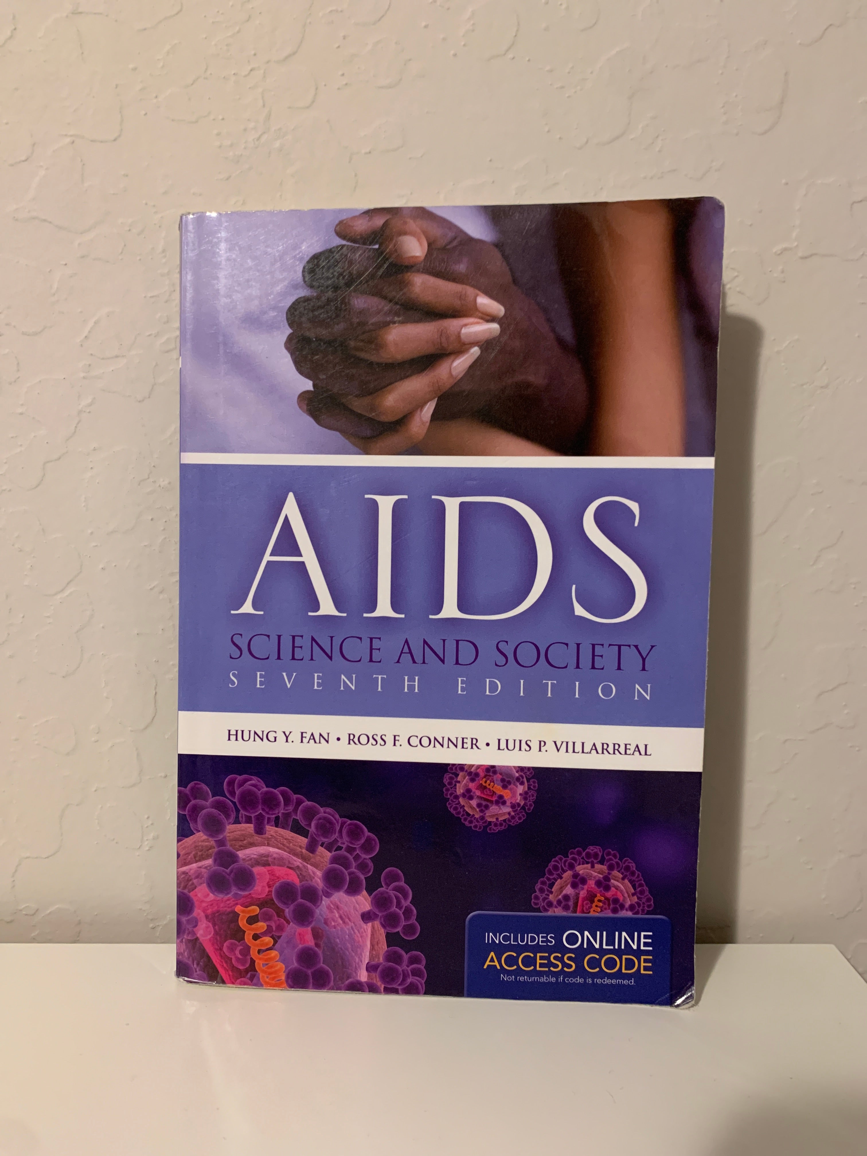 AIDS: Science and Society