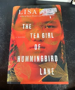 The Tea Girl of Hummingbird Lane