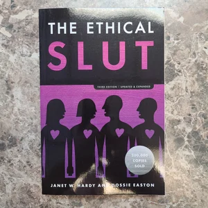 The Ethical Slut, Third Edition