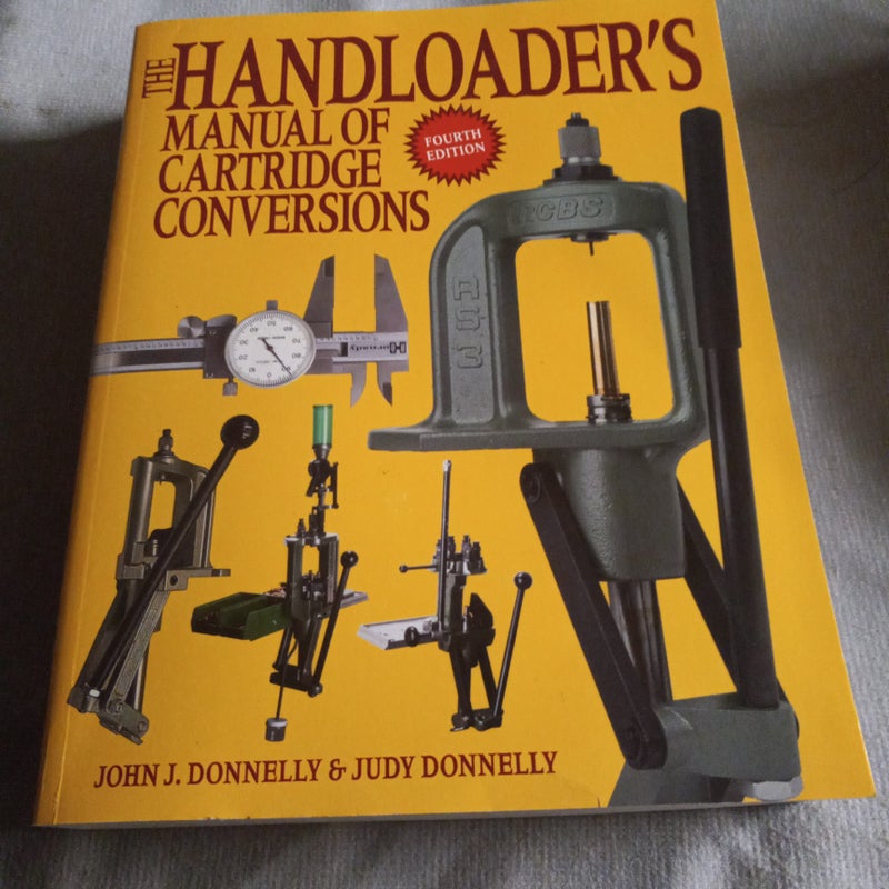 The Handloader's Manual of Cartridge Conversions