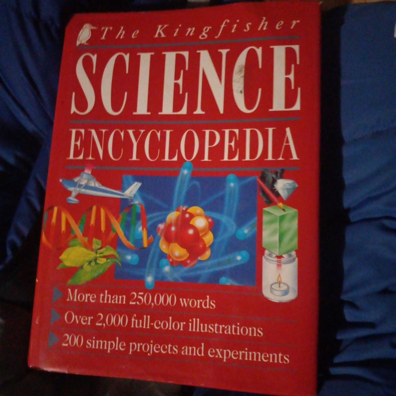 The Kingfisher Science Encyclopedia