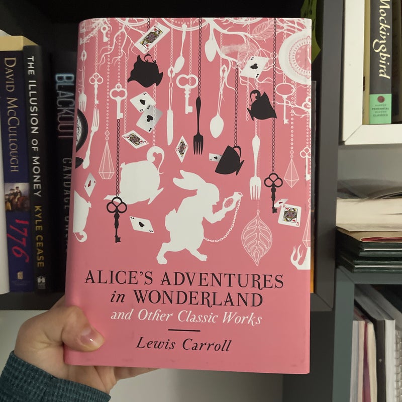 Alice's Adventures in Wonderland and Other Classic Works