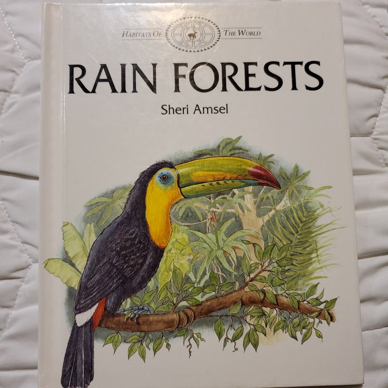 Habitats of the Rain Forests