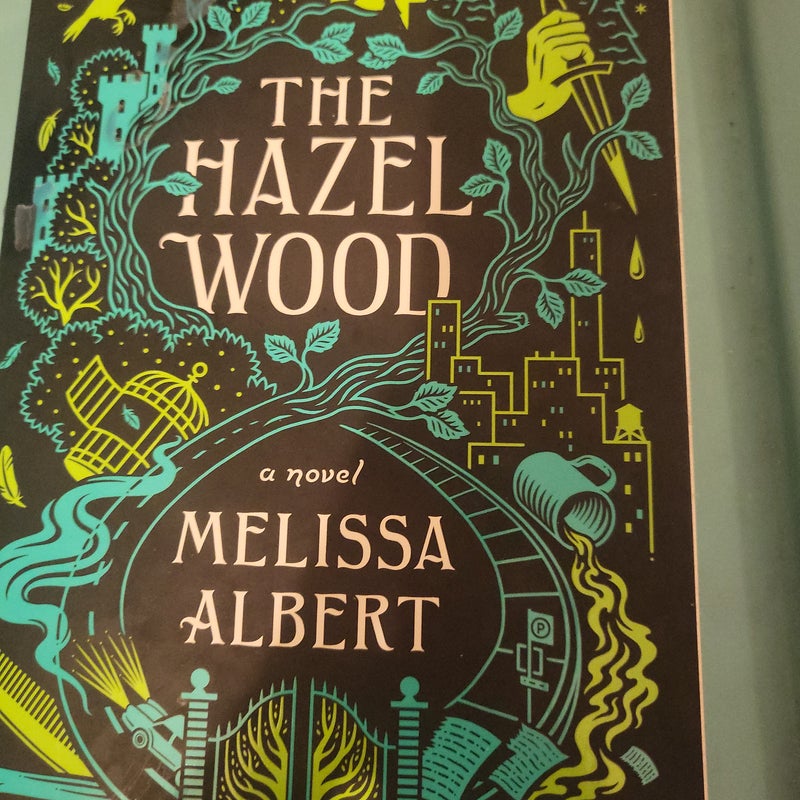 The Hazel Wood