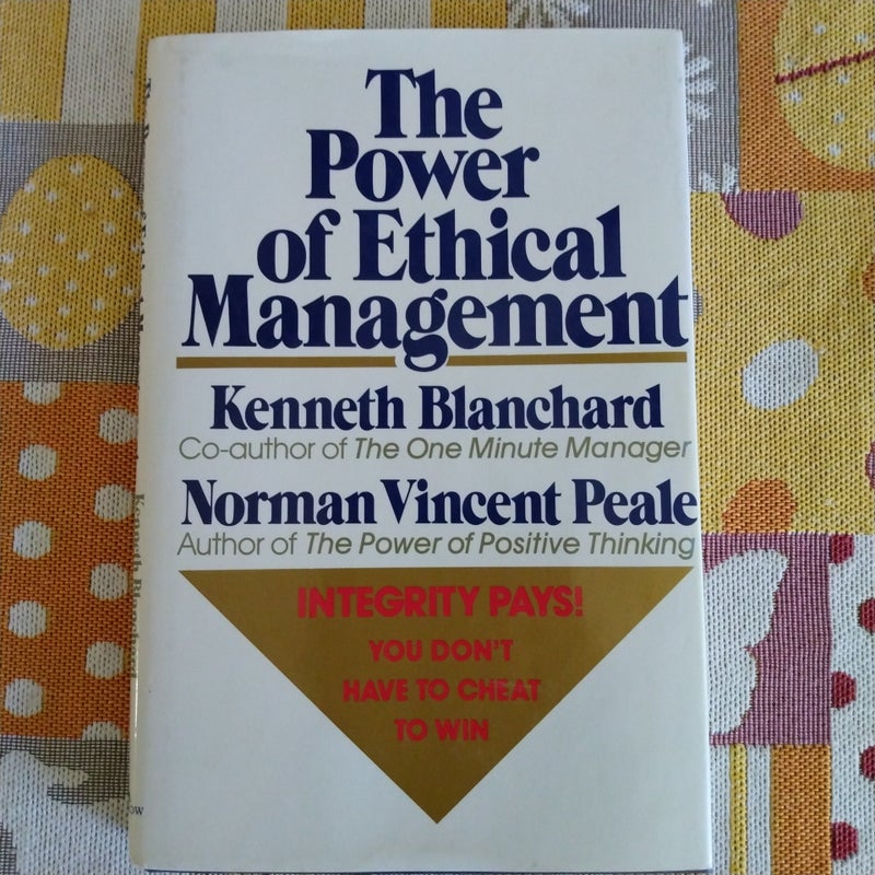 The Power of Ethical Management