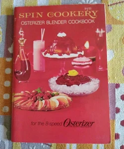Spin cookery