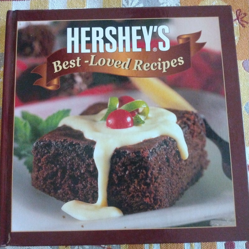 Hershey's best loved recipes 