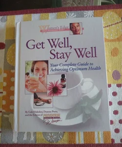 Get Well, Stay Well