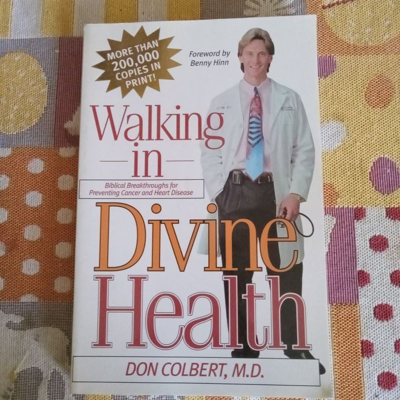 Walking in Divine Health