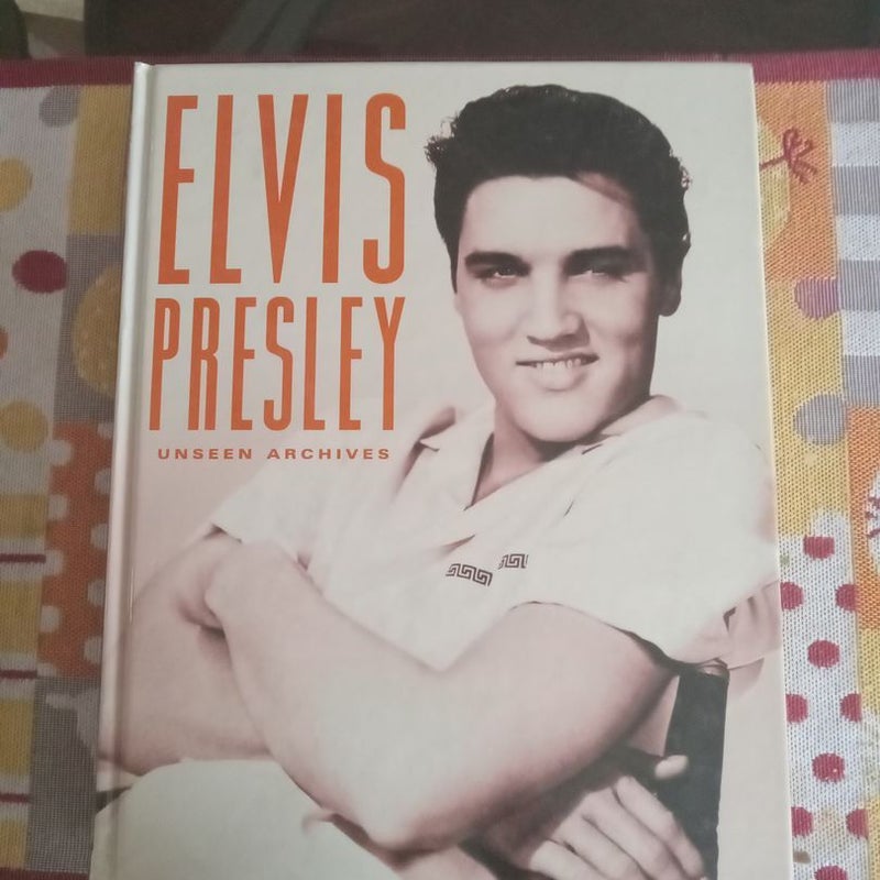 Elvis Presley unseem archives