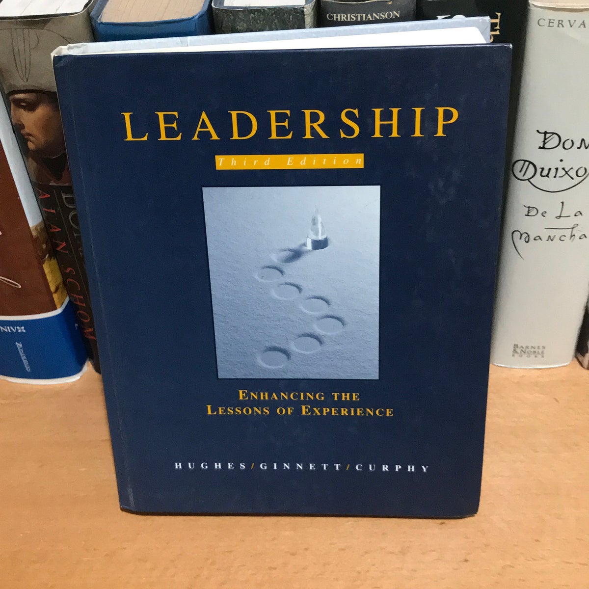 Leadership: Enhancing the Lessons of Experience by Richard L. Hughes ...