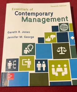 Essentials of Contemporary Management