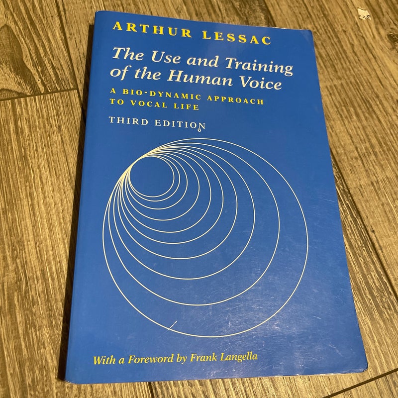 The Use and Training of the Human Voice