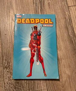 Deadpool Classic - Volume 1