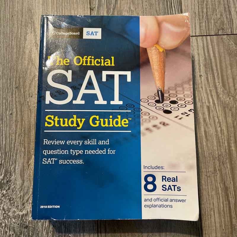 The Official SAT Study Guide, 2018 Edition