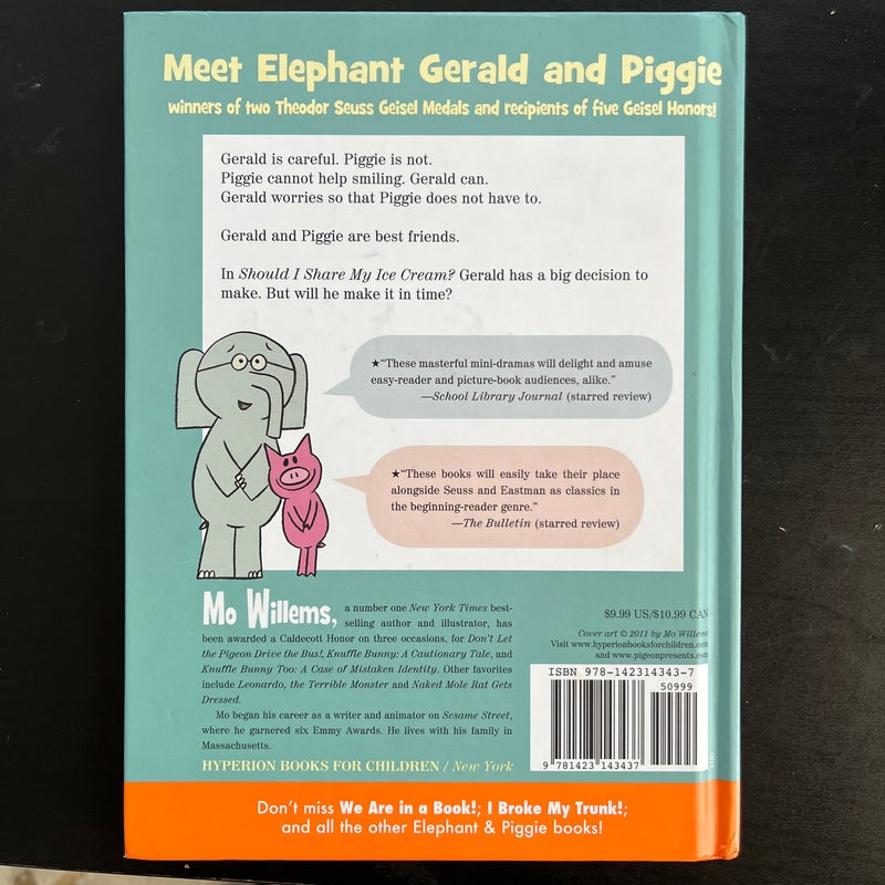 Should I Share My Ice Cream? (an Elephant and Piggie Book)